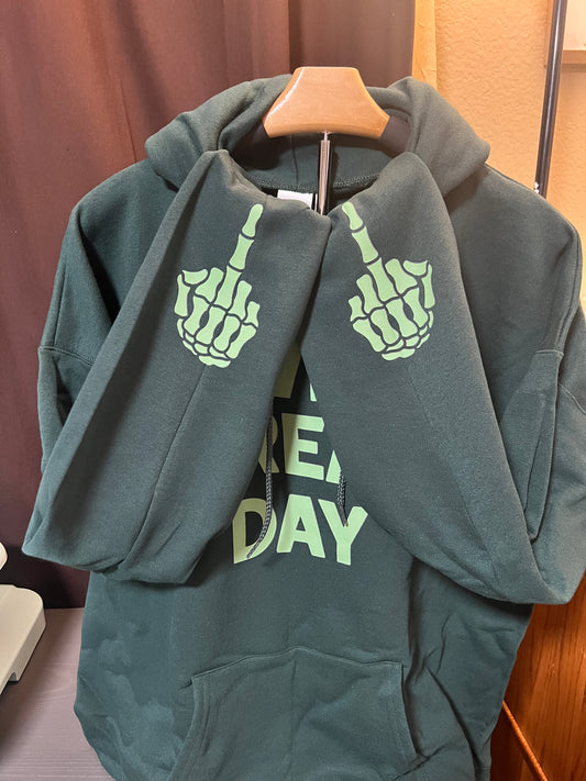 Have a Great Day Hoodie - Teal